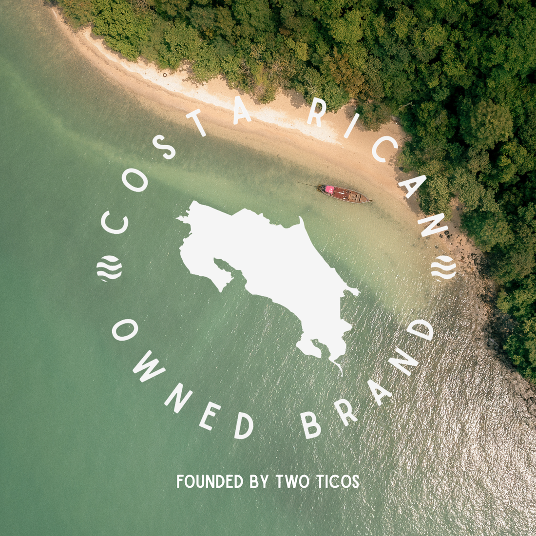 Proudly Costa Rican Owned